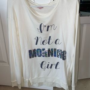 Morning girl sweatshirt